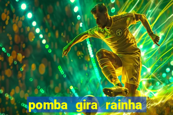 pomba gira rainha do cruzeiro